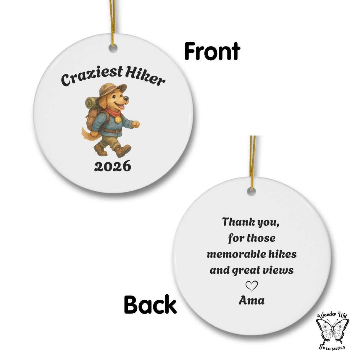 Front and back view of a personalized ceramic hiking ornament with custom title, year and personal message.