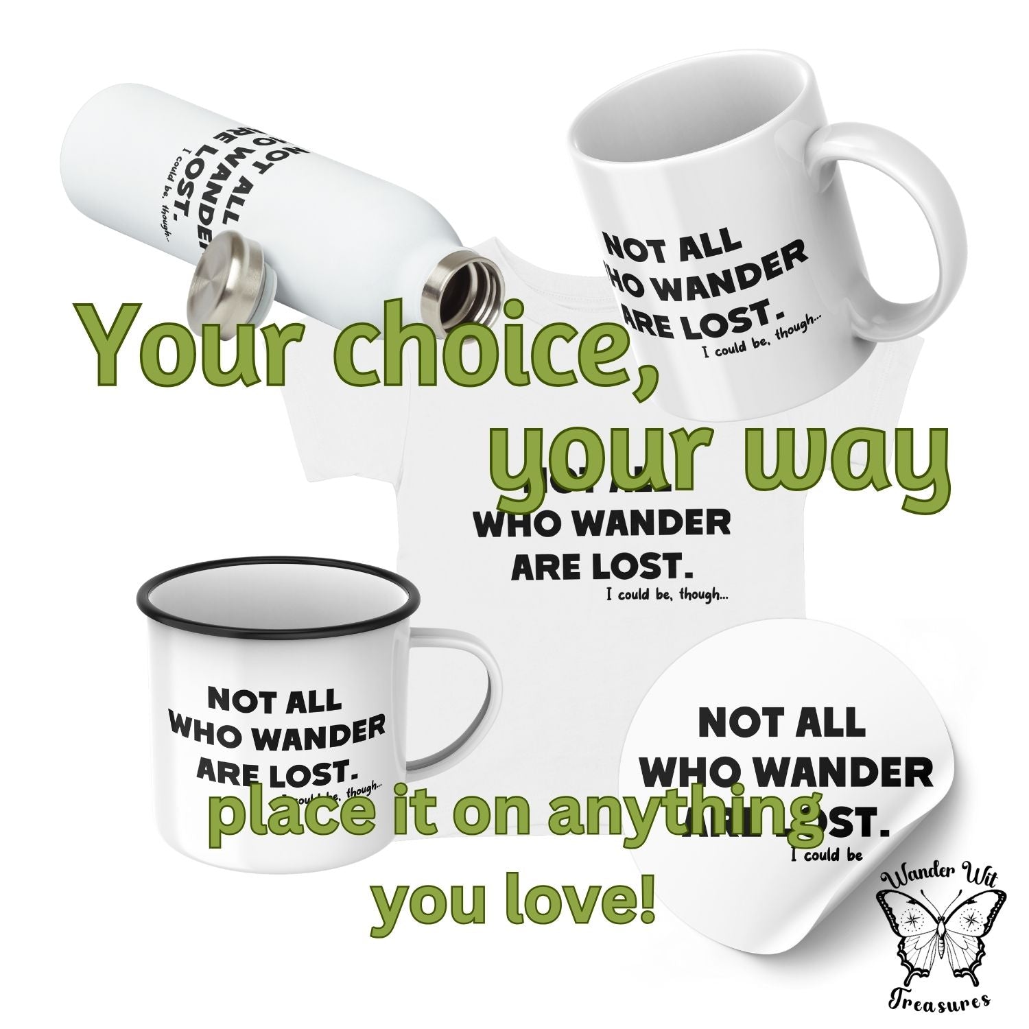 Not All Who Wander - Design